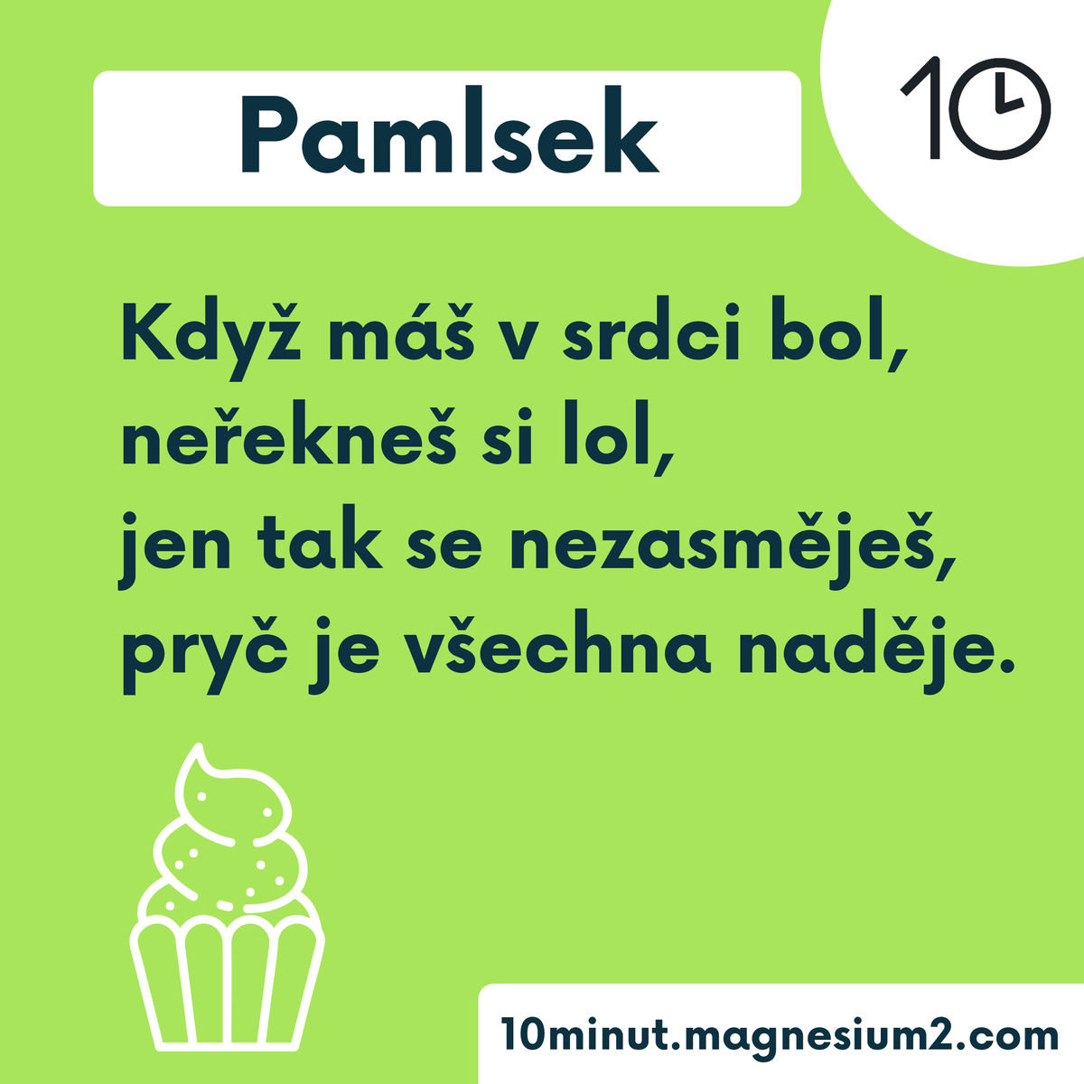 10minut_'s tweet photo. Pamlsek

Když máš v srdci bol,
neřekneš si lol,
jen tak se nezasměješ,
pryč je všechna naděje.

Původně na https://t.co/AufnCVqjBI

#10minut #basen #poem #poetry #poezie #poeta #verse #versotepec #cz #czsk #ceskebasne #pisuvkarantene #bol #smich #smutek #lol #krasne #cesta https://t.co/Gn1ArZk8eF