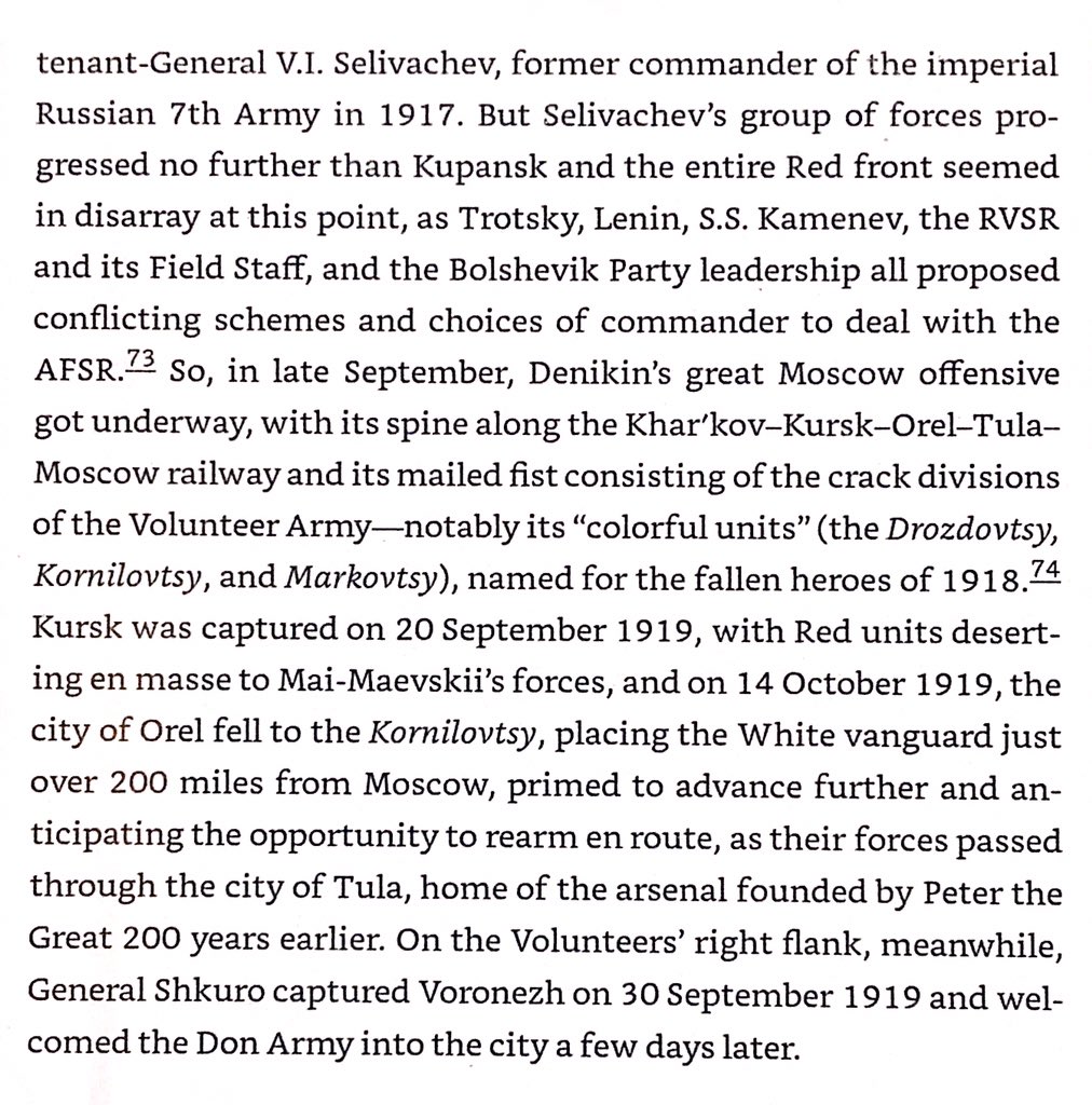 July 1919 southern Whites under Denikin decided to drive to Moscow to try to defeat the Reds before their superior numbers could win the war. By October Whites took central , Tambov, Oryol, Saratov, & Tula - they were only 200 miles from Moscow.