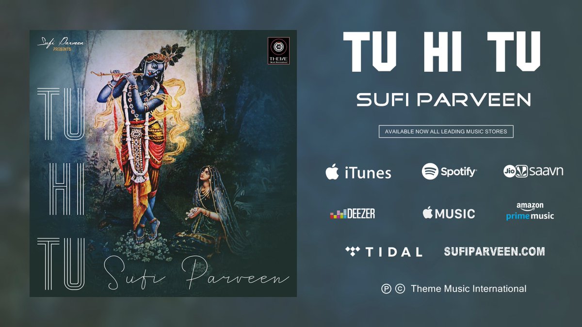 ThemeMusicInt's tweet image. ॐ Tu Hi Tu | Sufi Parveen ❤️🙏🚩
ॐ #Dedicated to #LordShriKrishna &amp;amp; #KubjaSundari ❤️🙏🚩
ॐ Heart touching #Romantic #Spiritual #Fusion ❤️🙏🚩
ॐ Release By Theme Music International ❤️🙏🚩
ॐ Available on all leading digital stores ❤️🙏🚩
ॐ #JaiShriKrishna 🚩 #JaiKubjaSundari 🚩