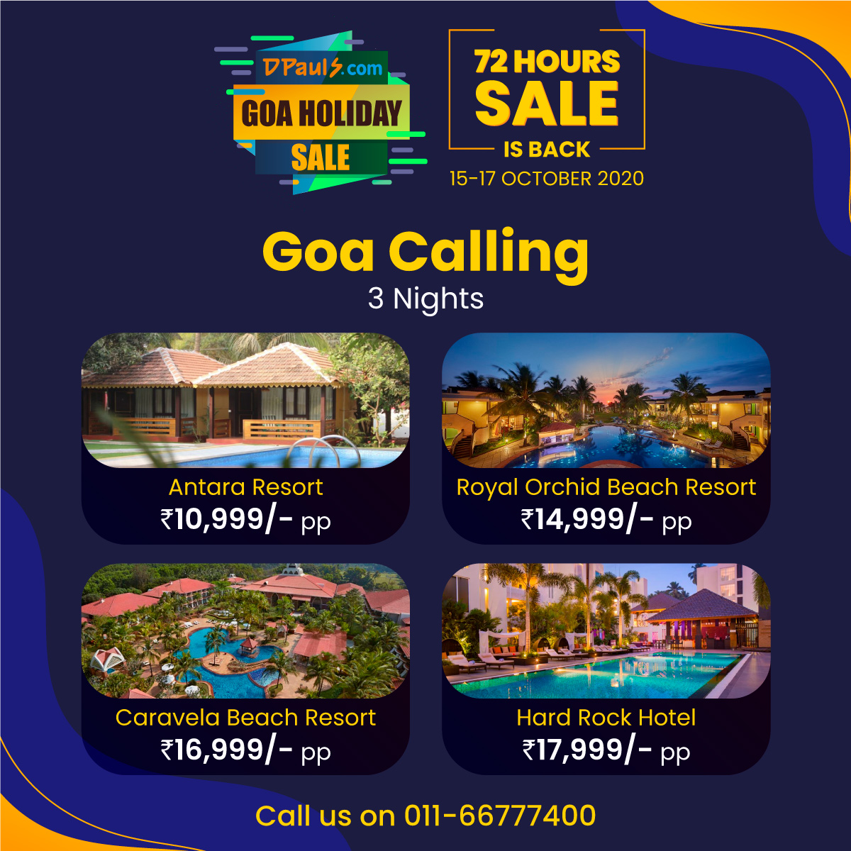 #DPauls_Travel #GoaHolidaySale 
72 Hrs Sale!
Plan a Trip to Goa! Packages start from Rs.10999/-😍 with Airfare.
Book Now bit.ly/2OKrOsB OR Call us on 011-66777400
Sale Period:- 15 - 17 Oct 2020
#Goa #TriptoGoa #GoaDeal #Sale #weekend #weekendgetaway #72hrsSale