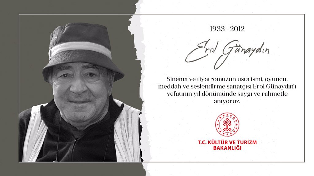 Sinema ve tiyatromuzun usta ismi, oyuncu, meddah ve seslendirme sanatçısı #ErolGünaydın’ı vefatının yıl dönümünde saygı ve rahmetle anıyoruz.
