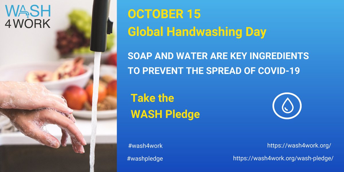 WASH4Work's tweet photo. Today is #GlobalHandwashingDay. Join the #Wash4work and be part of a leadership initiative that's acting to promote the access of water, sanitation and hygiene for workers, communities, and supply chains. Take the #WASHPledge and maximize your business contribution towards #WASH. https://t.co/4ZfcVCIQu3