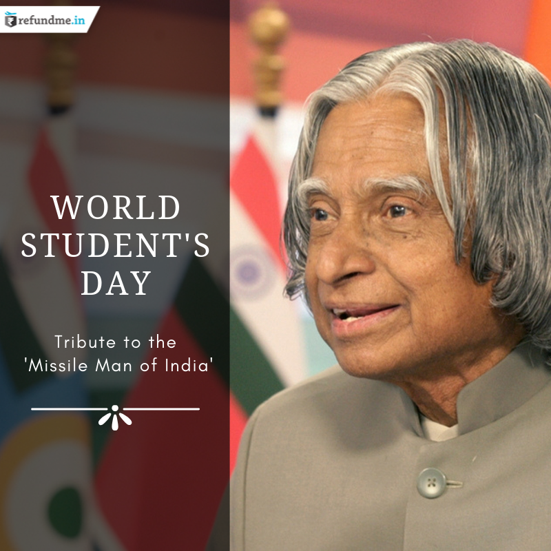 Remembering courageous contributions of APJ Abdul Kalam on his 89th birth anniversary. 

#WorldStudentsDay #APJAbdulKalam #HBDAbdulKalam #MissileMan #AbdulKalam #refundmein