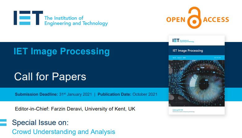 alexandria_BVA's tweet image. Submissions now open for #IET_IPR special issue on Crowd Understanding and Analysis bit.ly/345e3gd @IET_Journals #crowdunderstanding #densityestimation #Localisation #Segmentation #Anomalydetection #Humanbehaviour #Pedestriantracking #crowds #crowdsimulation #openaccess