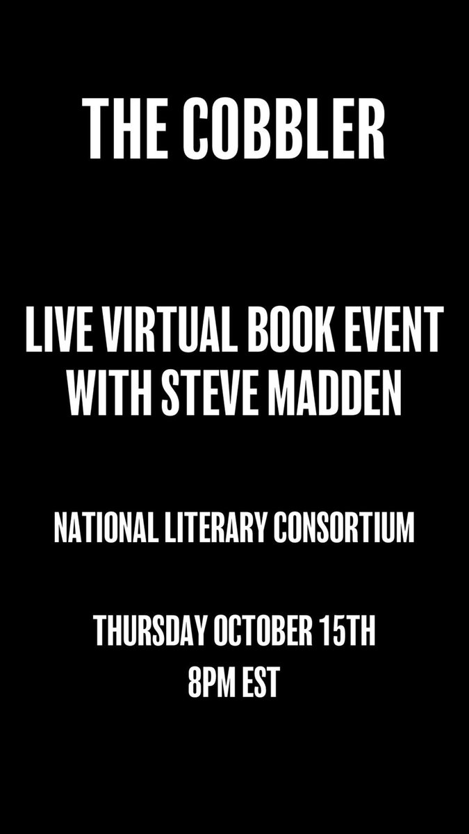Steve Madden’s live virtual book event tonight! 
Get your tickets now: bit.ly/2GZLkAo
#THECOBBLER