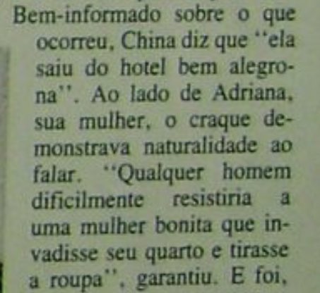 Foi dito que Sandra entrou no quarto dos rapazes e começou a tirar a roupa, se oferecendo. Quem afirmou foi o China, titular do time que já conhecia a menina da excursão do ano anterior.Ela estava tentando tirar a blusa que usava na hora para trocar por uma camisa do Grêmio.