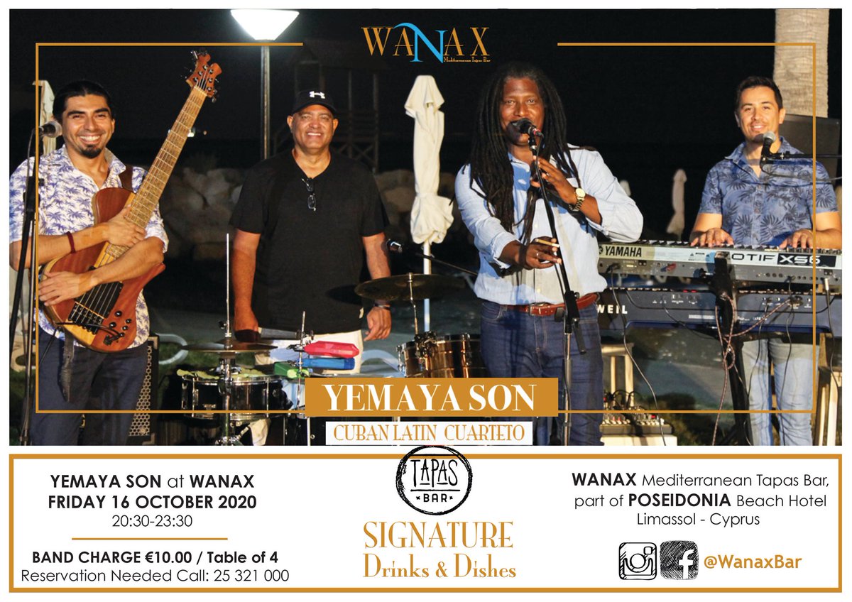 Yemaya Son - Cuarteto will be back at <a href="/wanaxbar/">Wanaxbar</a>  on Fri 16 Oct!
Enjoy our Delicious #Tapas Food Menu, Signature #Cocktails in a relaxed outdoor setting with this amazing live Cuban Latin #Band
☎️25321000 <a href="/PoseidoniaH/">Poseidonia Hotel</a> for Reservations
<a href="/whatsoncyprus/">What's On! Cyprus</a> <a href="/cyprusevents/">Cyprus Events</a> <a href="/About_Limassol/">All About Limassol (Official)</a>