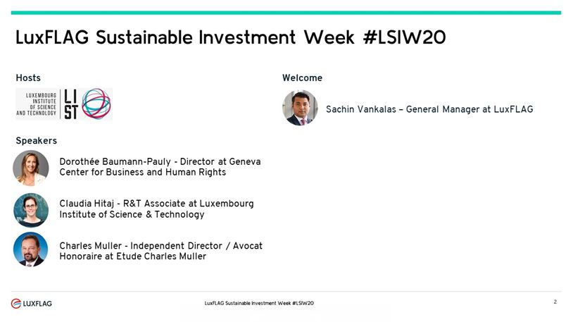 SriEvent's tweet photo. #LSIW20
the establishment of @LuxFLAG really represented a milestone in the history/development of #sustainability in #Luxembourg, states @avocatChMuller
#sustainablefinance #BizHumanRights #milestones π @DeniseVossLux @SachinVankalas @pierregramegna @JBeckerLuxSE @andytuit https://t.co/N1rJH8jrRz