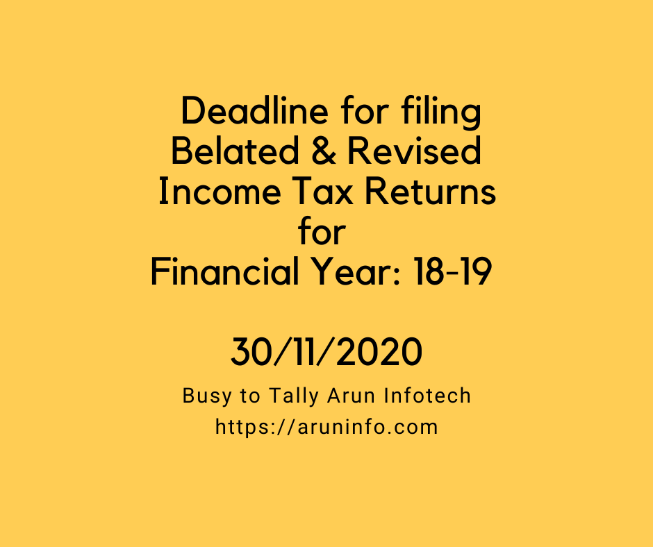 aruninfotechche's tweet photo. The deadline for filing belated and revised ITRs for Assessment Year 2019-20 
from 30/09/2020 to 30/11/2020, due to difficulties faced by people in the wake of the coronavirus 
COVID-19 pandemic. 
Ramesh Busy to Tally Arun Infotech 
https://t.co/CbgB5YbXj8 https://t.co/iRaT5k3tWv