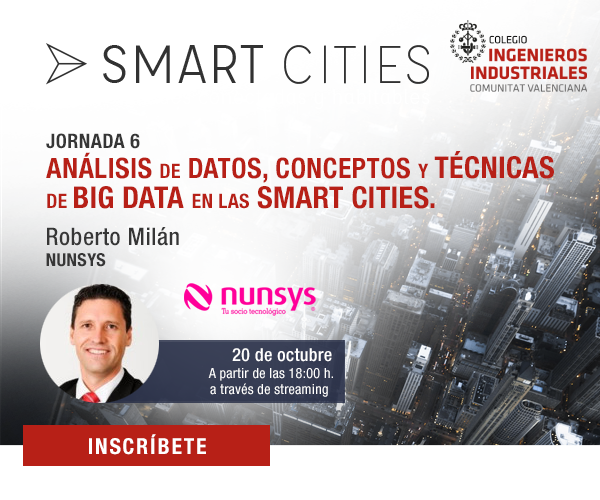 🔴 Inscríbete ya a la 6ª sesión del proyecto #SmartCitiesCOIICV

#Sesión6: "Análisis de Datos. Concepto y Técnicas de Big Data en Smart Cities" impartida por <a href="/nunsys/">NUNSYS</a>

🗓️ 20 OCT
⏰ 18 a 20.30h

Info ➡️ iicv.net/evento/smart-c…

Proyecto subvencionado y liderado por <a href="/GVAavi/">IVACE+i Innovación</a>  #COIICV