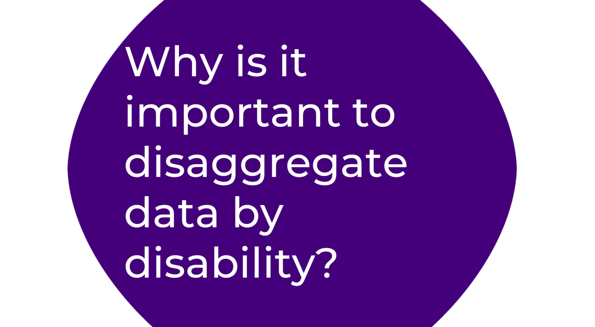 Q1  #DisabilityDataChat  #UNDataForumWhy is it important to disaggregate data by disability?
