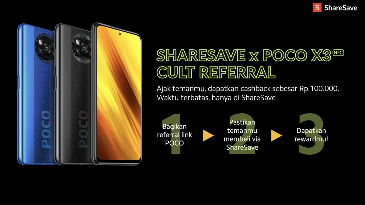 POCO_ID's tweet photo. Nah, ada program baru, nih. Dengan merekomendasikan #POCOX3NFC lewat ShareSave, kamu bisa mendapatkan reward yg bisa jadi diskon pembelian produk POCO dan Xiaomi atau diuangkan.

Cek di sini: https://t.co/DN4xi10Bts https://t.co/ENej5myhbc