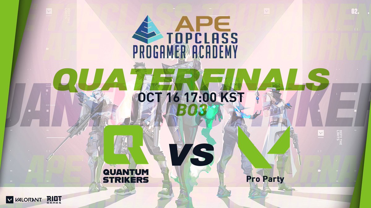 QuantumStrikers's tweet photo. Quantum Strikers가 @teamseolhaeone [APE Valorant Battle] 첫경기 상대로 #PROPARTY 를 만나게 되었습니다.

https://t.co/UPYj3FVlqy

#QSWIN #QSVICTORY https://t.co/lOhr7b299n