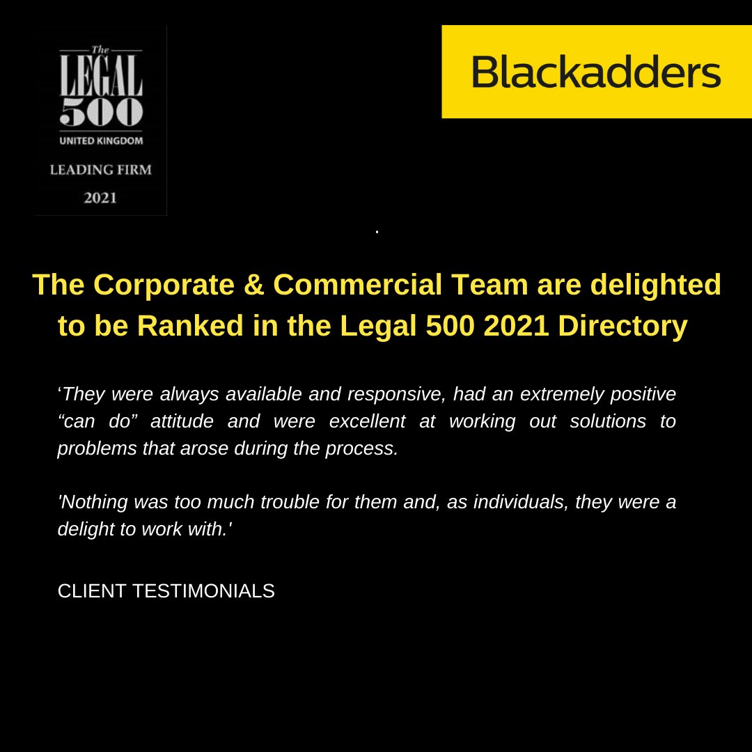 Blackadders' Corporate and Commercial Team ranked in the Legal 500!  <a href="/CampbellJSClark/">Campbell Clark</a> named as a leading individual too! Read more here bit.ly/3jZAOaP
