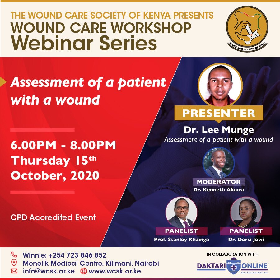 DaktariOnline's tweet photo. Join us for the third session of the continuing Wound Care Workshop Webinar Series, hosted by Wound Care Society of Kenya in collaboration with Daktari Online.

Today: 15th October 2020 from 6:00 pm EAT

Register on: https://t.co/wZCpNK4lXH

CPD points will be awarded. 

#WCSK https://t.co/8yo6sV25LN