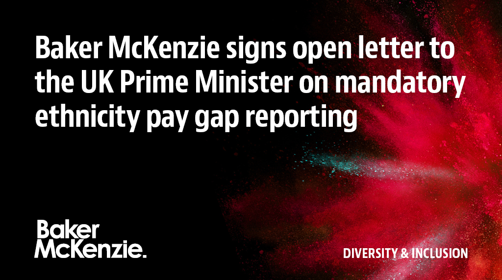 bakermckenzie's tweet photo. Alex Chadwick, our London Managing Partner along with other leading CEOs and leaders, has signed an open letter to the UK Prime Minister, on behalf of the Firm, that calls for the introduction of mandatory ethnicity pay gap reporting #ethnicitypaygap
https://t.co/2T42cCr1lC https://t.co/wwDghMMQZ1