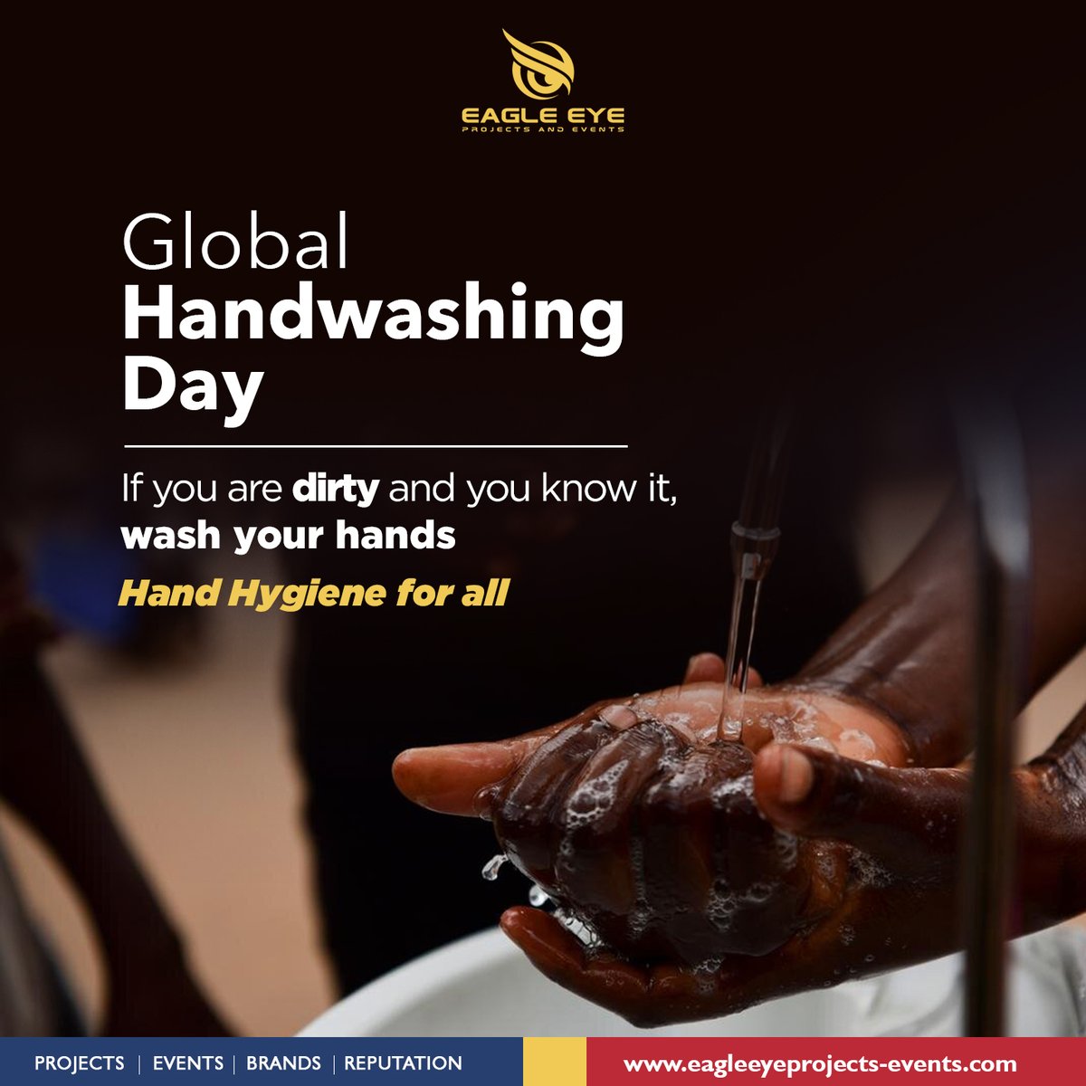 EagleEyePE's tweet photo. Eagle Eye Projects and Events wishes you a ‘hygienic’ Hand Washing Day.
#EagleEyeProjectsEvents #2ndYearAnniversary #2YearsofPassion #2YearsofPerformance
#2YearsofExcellence #EEPE@2Loading
#Chapter2Begins #GlobalHandwashingDay #Ghana4Peace #PeacefulElection2020
#StayHealthy https://t.co/AXGcLdzTg6