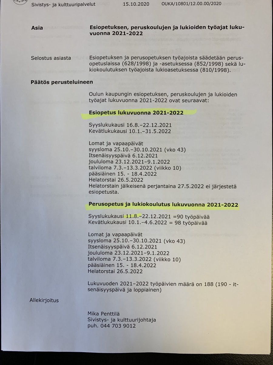 Ensi syksynä aloitetaan Oulussa perusopetus ja lukiokoulutus 11.8. Esiopetus 16.8.