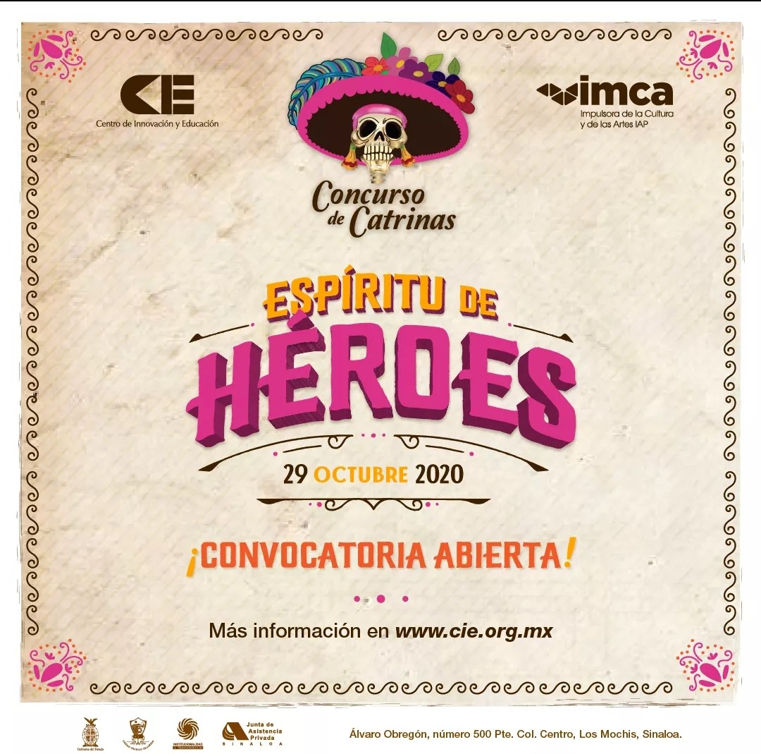 Recuerda que ya está abierta la convocatoria para nuestro tradicional Concurso de Catrinas 2020, ahora con el tema "Espíritu de Héroes".

Consulta las bases en cie.org.mx Participa y haz que vivan nuestras tradiciones del #DíaDeMuertos. CIE es #TuEspacioDeCrecimiento