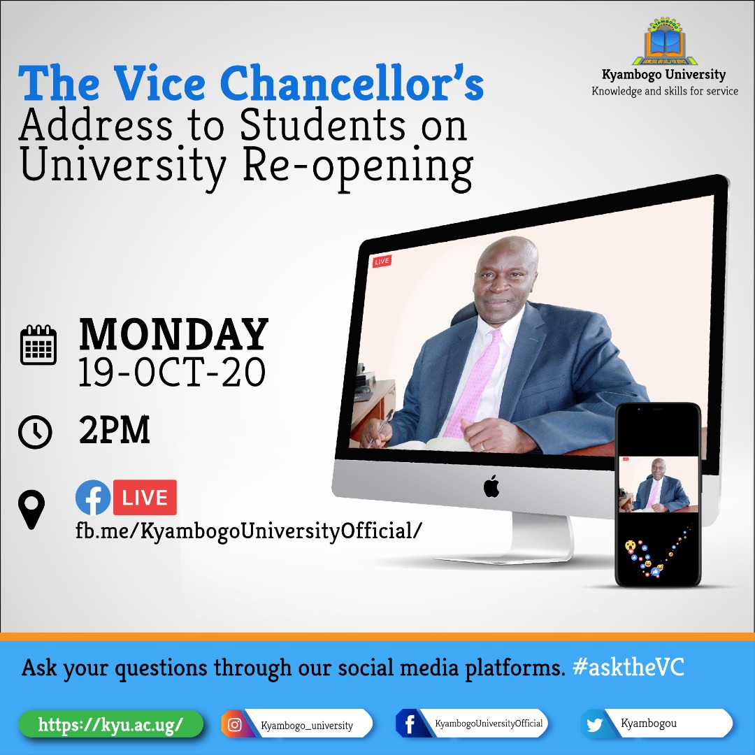 kyambogou's tweet photo. Dear students, here's an opportunity to #asktheVC. It's Monday next week at 2pm. Join live through our social media platforms. https://t.co/TO0nSrS25Q
