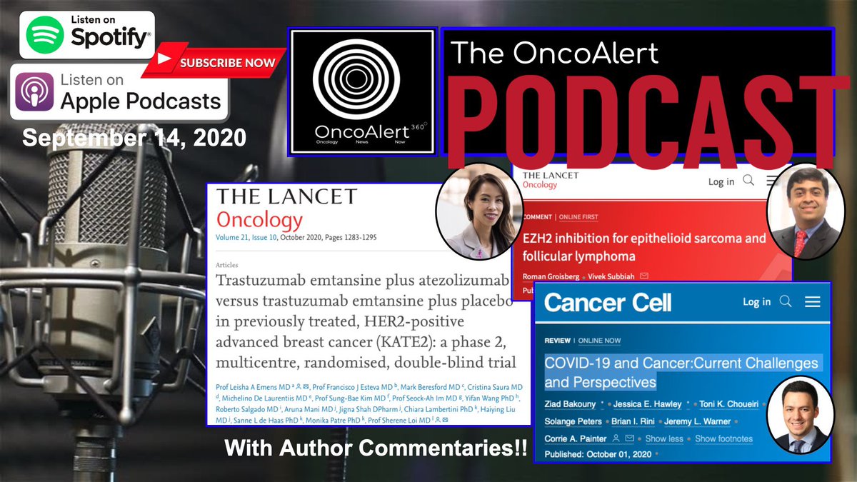 OncoAlert's tweet photo. The @OncoAlert ๐จPodcast๐๏ธOUT
#KATE2 by @LoiSher ๐ฆ๐บ
https://t.co/LdwNqNfwor
#COVID19 & #Cancer by @ZiadBakouny ๐บ๐ธ๐ฑ๐ง
https://t.co/Rd7cCwNmKP
EZH2 in #sarcoma & #lymphoma by @VivekSubbiah ๐บ๐ธ
https://t.co/kJnmSD38NK
Spotify https://t.co/UniSWlApQq
Apple๐ https://t.co/cLy0poSjZa https://t.co/D9B4Vu1qLv