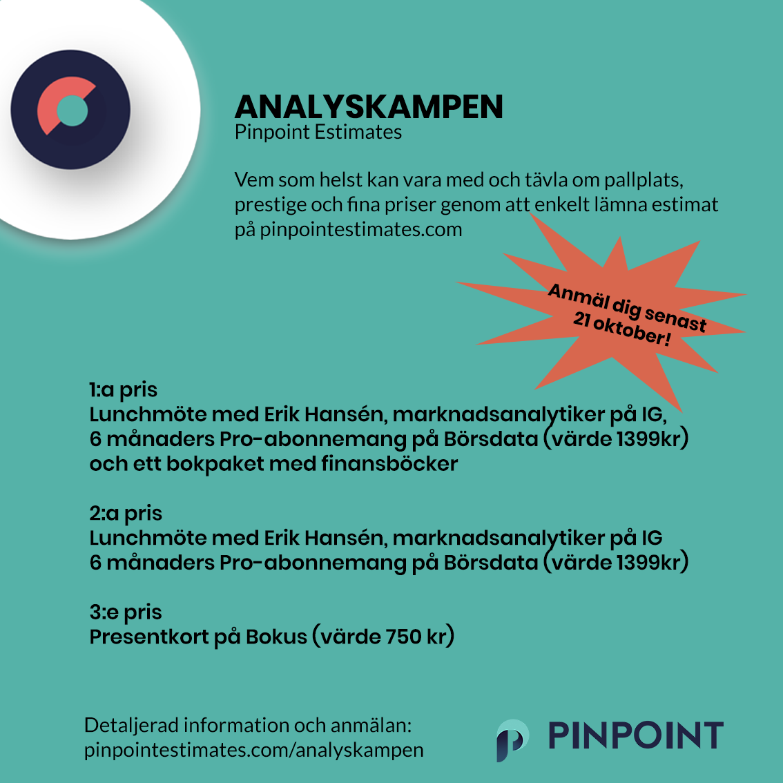 Vill du testa dina kunskaper eller tävla mot andra i att göra enkla prognoser för olika bolag? Det är dags för ANALYSKAMPEN och i potten finns följande: