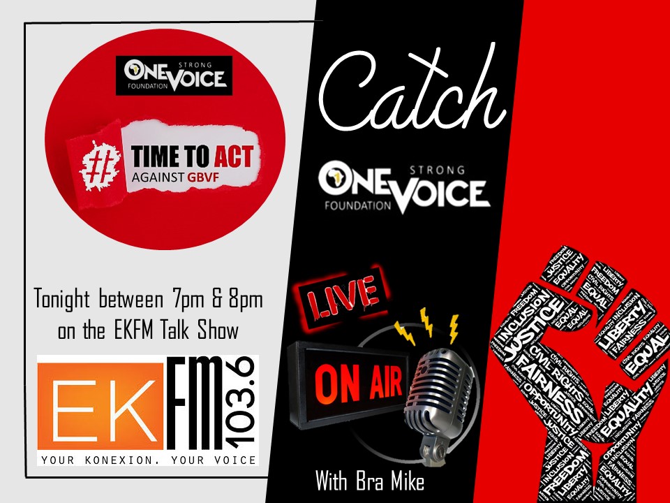 1_StrongVoice's tweet photo. The Time To Act Is NOW!  
⚖️🇿🇦
Tonight, join One Strong Voice Foundation for a live studio interview on the @EKFM1036SA Talk Show with Bra Mike between 7pm &amp; 8pm. 
Stream live https://t.co/7GXB16Yiy5 

Enough is Enough – sekwanele!
#TimeToAct
#osvflaunch https://t.co/IJvy2nix1b