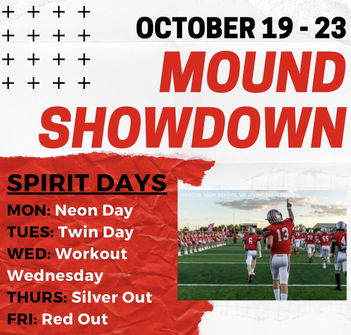 Next week is the Mound Showdown!! Let’s show our school spirit and dress up every day next week!!