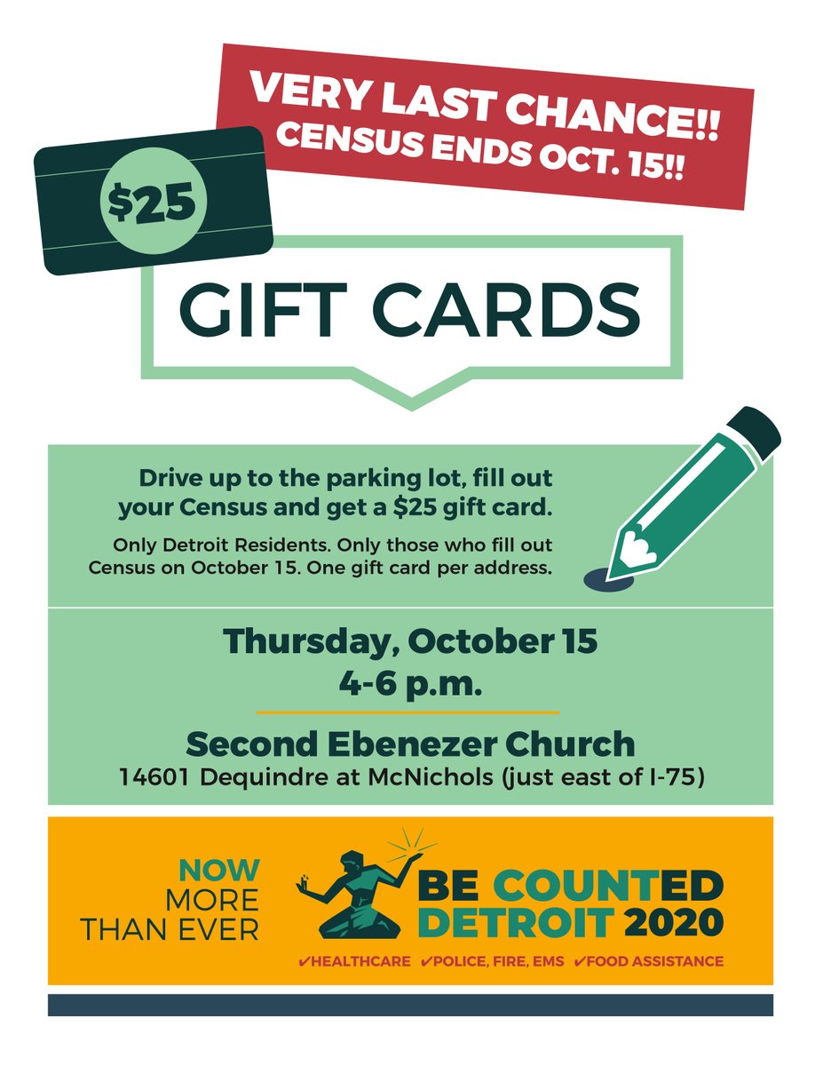 CityofDetroit's tweet photo. Detroit residents, join us today, from 4-6 pm at Second Ebenezer Church for your chance to win a $25 gift card. Drive up to the parking lot, complete your census, and you could receive $25.

#BeCountedDetroit https://t.co/EDubsUNJwF