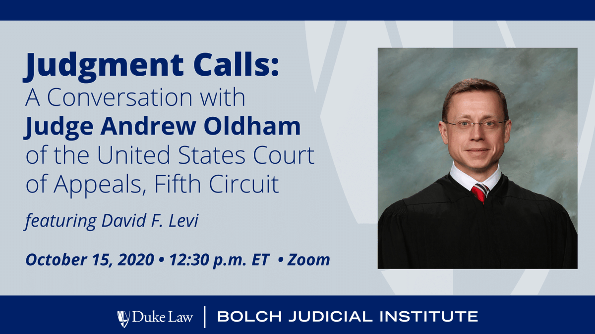 BolchJudicial's tweet photo. ***REMINDER*** At 12:30 p.m. EDT, join David F. Levi for a virtual #JudgmentCalls conversation with Judge Andrew Oldham. Register here to attend: https://t.co/FW0FVPpqk8 https://t.co/3CVoA9MG84