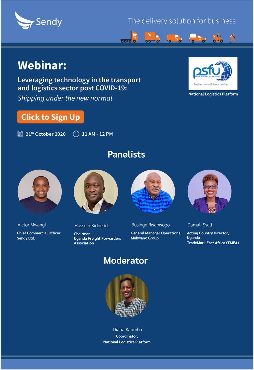 In partnership with @SendyMobile, we shall be hosting a zoom webinar on Wed, 21 Oct 2020. 

See flyer for details 

Click here sendyit.com/lp/events to join the discussion. 

<a href="/PSF_Uganda/">Private Sector Foundation Uganda</a> <a href="/MoWT_Uganda/">Ministry of Works & Transport</a> <a href="/FEAFFA/">FEAFFA</a> <a href="/Uganda_Shippers/">Ug_Shippers Council</a> <a href="/UCIFA1/">Uganda Clearing Industry & Forwarding Association</a>