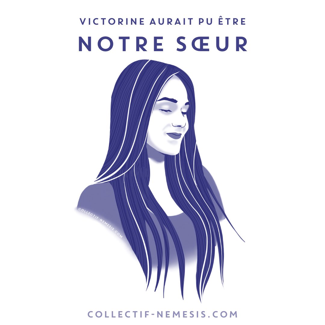 Justice pour celle qui aurait pu être notre sœur ou votre fille. Justice pour Victorine.