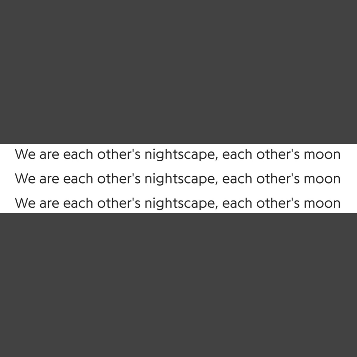 Each other's moon", Joon wants to convey that the darkness is mutual on multiple ends n we are "each other's moon", but we are eachother lights, that he is illuminating ours, conveying that we are each other's source of light to absorb it from n glow, that we, moonchilds, are+