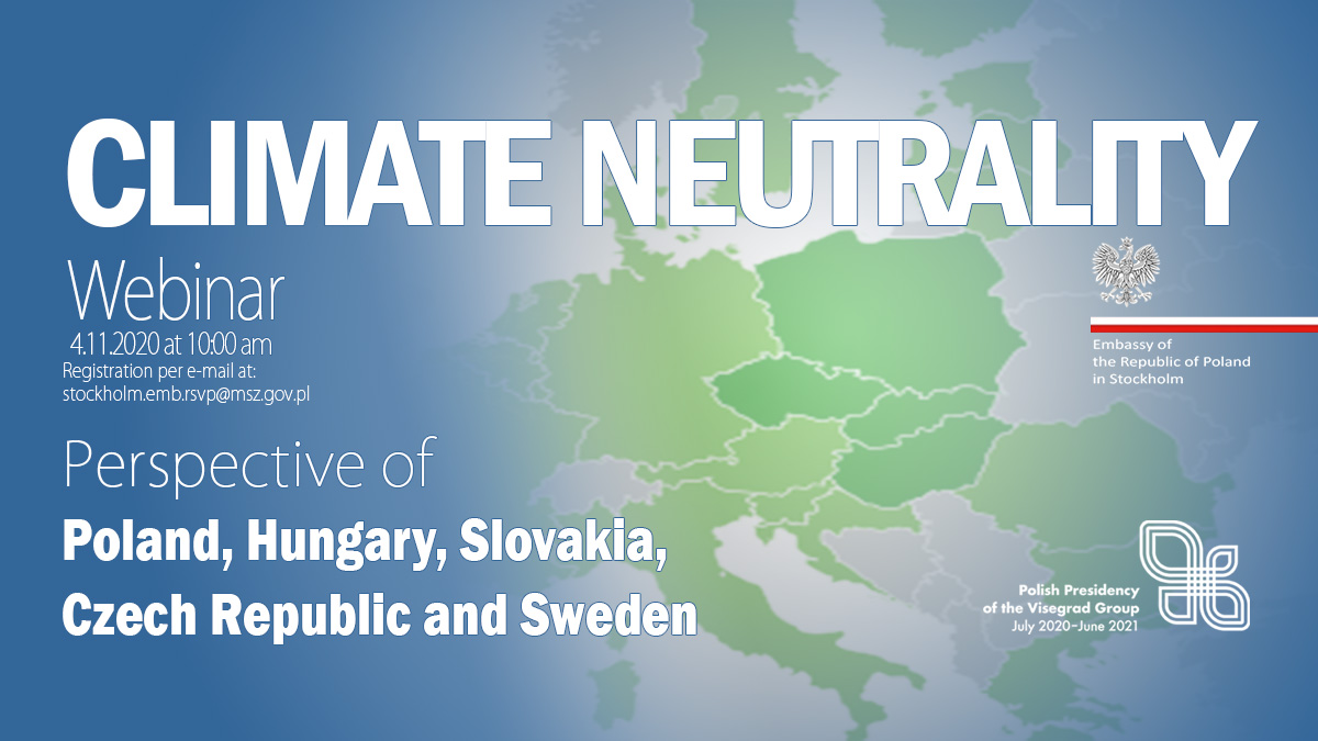 PLinSweden's tweet photo. Polens ambassad i Stockholm
vill härmed bjuda in till ett webinar om perspektivet
Polen, Ungern, Slovakien, Tjeckien och Sverige
om klimatneutralitetsmål, organiserat under det polska ordförandeskapet för Visegrád-gruppen (V4).
För mer info se:
https://t.co/96s9H9d6lq
#V4_PRES https://t.co/4mnhzXX8mC