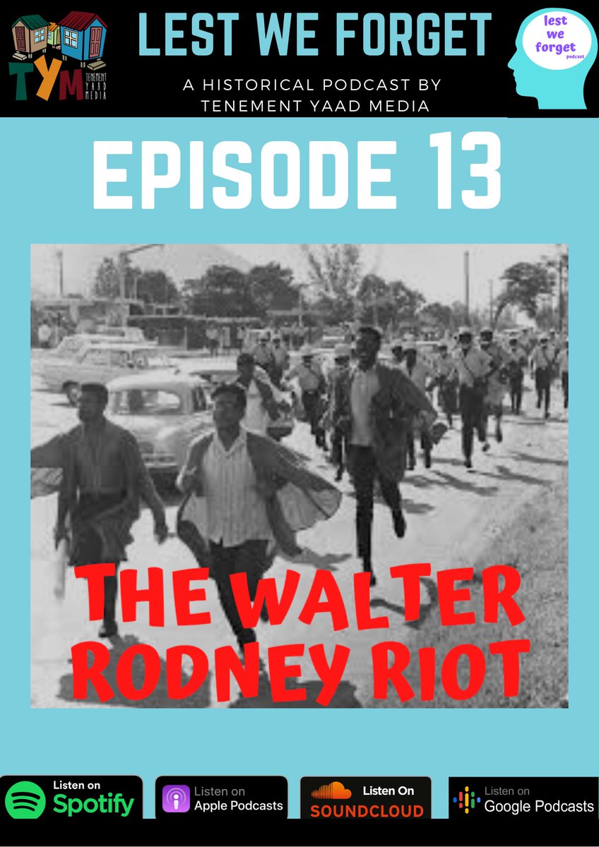 The march that took place the following day would erupt in what would be come to be known as the Walter Rodney Riots of 1968. For a more detailed look at Walter Rodney & the riots that took place, please check out our historical podcast  #LestWeForgetPodcast most recent episode.