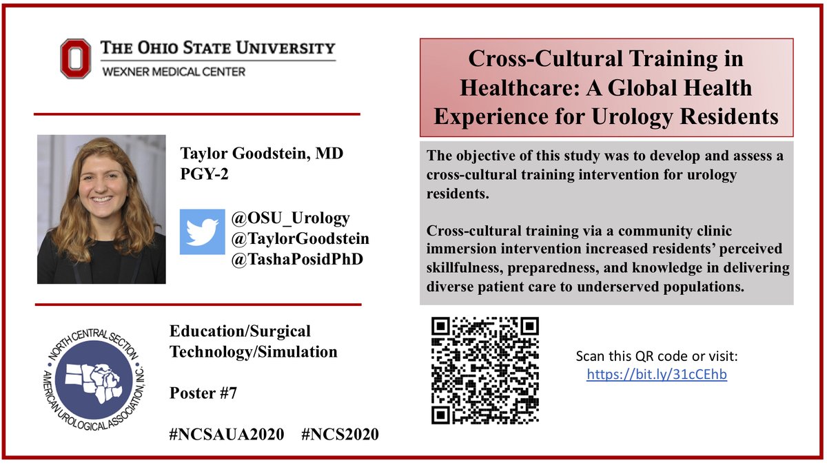 #NCS2020: Poster #7: 'Cross-Cultural Training in Healthcare: A Global Health Experience for Urology Residents' presented by PGY2 Taylor Goodstein (@TaylorGoodstein). bit.ly/31cCEhb @TashaPosidPhD @ctleeuro @davidssharp @MSourialMD @OSUWexMed @NCSAUA #NCSAUA2020