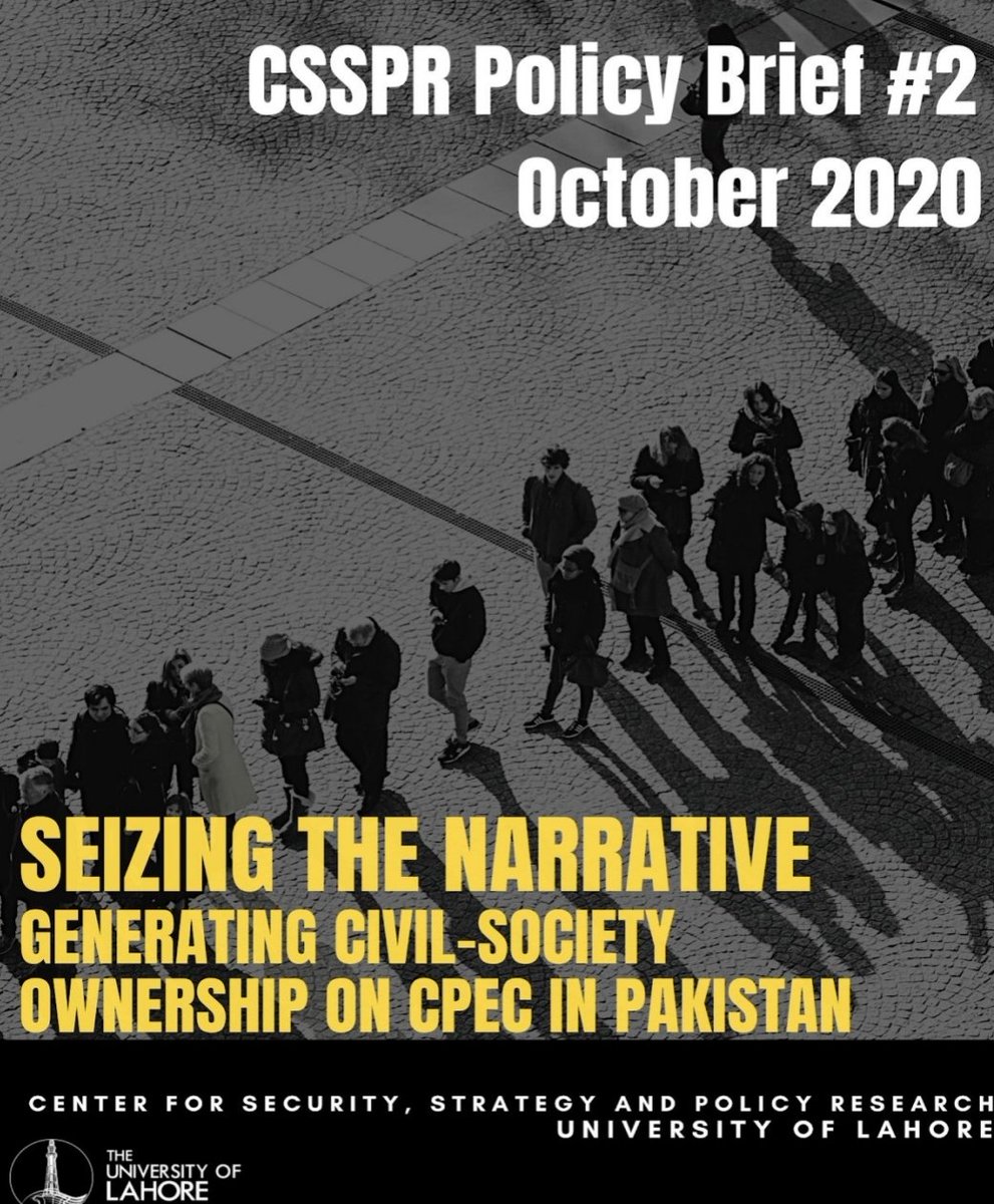 Our Policy Brief #2
"Seizing the Narrative: Generating Civil-Society Ownership on CPEC in Pakistan" is online. We recommend that Pakistan's civil society must be presented with the correct picture on CPEC to elicit a public buy-in on the project. 
csspr.uol.edu.pk/wp-content/upl…