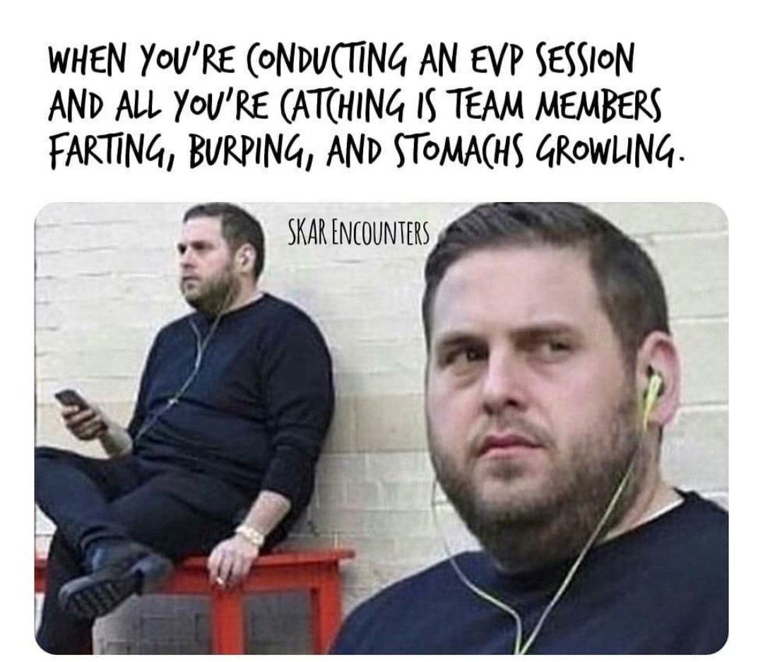 EpicediumNJ's tweet photo. I think we have all had to tag our stomachs growling on an investigation 🤪🤣👻 #evp #tagyourgrowls #ghosthunting #paranormal #paranormalinvestigators #evpsession #spirits #ghosts #haunting #parapeepscanrelate #newjerseyparanormalinvestigators https://t.co/xlRD4ChQ4n