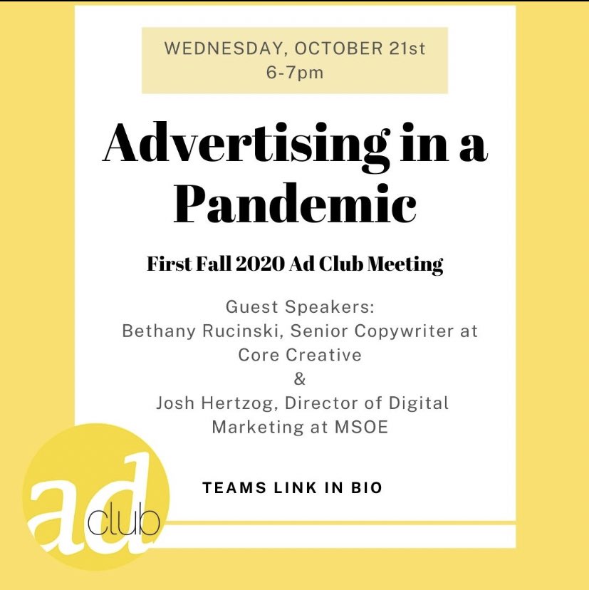 UWM_AdClub's tweet photo. New Event Alert🚨 AdClub is inviting you to our first fall 2020 virtual event. The Teams link is in our bio! https://t.co/9NrEyWdug3