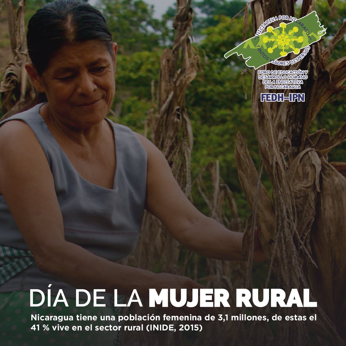 fedhipn's tweet photo. Hoy en el #DíaDeLaMujerRural, acompañamos el llamado al Estado Nicaraguense para generar condiciones que disminuyan las brechas existentens entre lo rural - urbano. En especial el acceso y la calidad de servicios básicos como la salud y la educación.

#SinDejarANadieAtrás https://t.co/wkpDQaqc6n