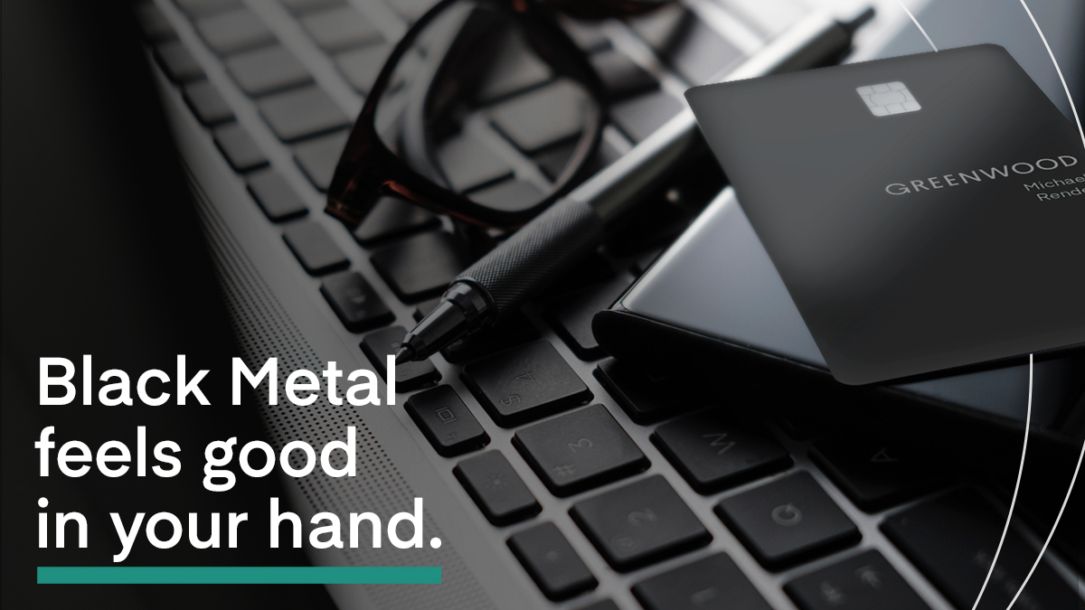 gogreenwood_'s tweet image. #ThisIsOurTime Sleek. Matte. Black. Metal. Card. Yep, that’s Greenwood. Modern
Banking for the Culture.
#BlackMetal #BankGreenwood
Sign up at
bankgreenwood.com