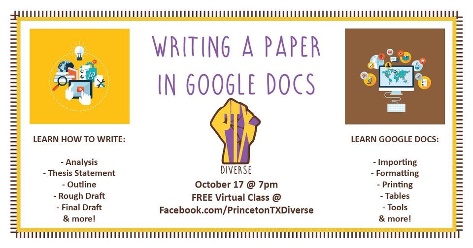 PTXDiverse's tweet photo. Saturday, 10/17 @ 7PM #ptxdiverse will be presenting a virtual lesson on Writing a Paper in @googledocs 
Google Docs is a FREE online program.
This #Training will be streamed on Facebook Live and saved.
Please feel free to reach out if you have any requests or suggestions!!! https://t.co/oVGa647R4N
