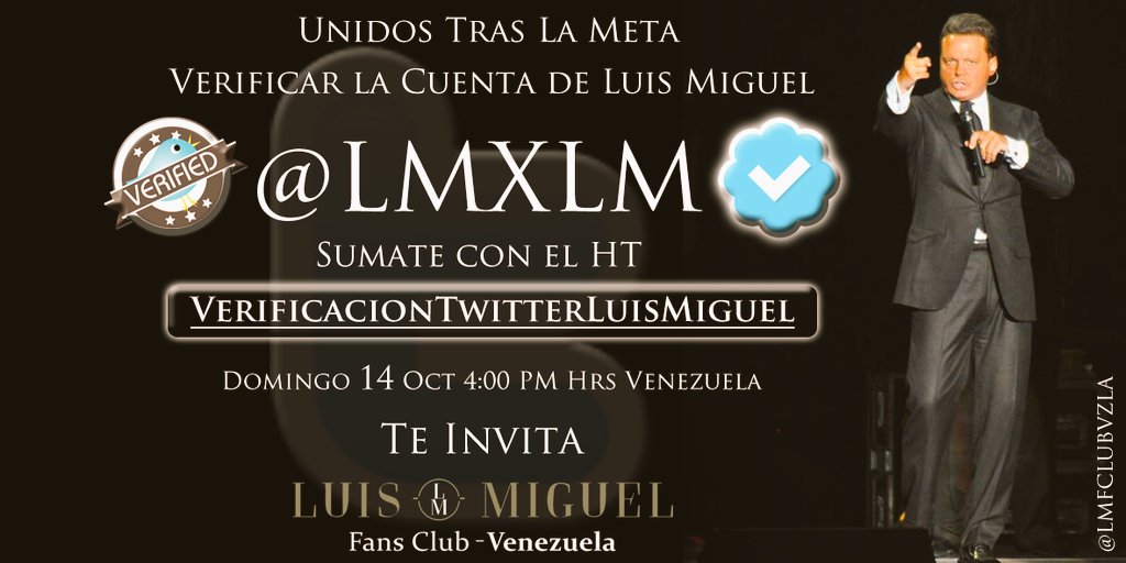 LMFCLUBVZLA's tweet photo. #RecordandoelAyer El concepto gráfico de la campaña visual #VerificacionTwitterLuisMiguel fue creado por nuestro talentoso @Javierchancelor cuidando cada detalle como siempre en línea y estilo @LMXLM y su  #LuisMiguelFansClubVenezuelaInternationalOfficial30AñosdeTrayectoria https://t.co/FJnC6p0NfV