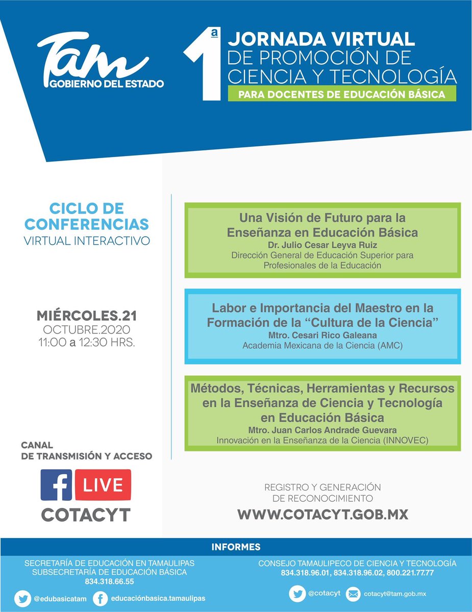 Primera Jornada Virtual de Promoción de Ciencia y Tecnología
para Docentes en Educación Básica. Miércoles 21  de octubre. 11:00 hrs. Canal de transmisión Facebook Live Cotacyt
Registro:  cotacyt.gob.mx/jornada-virtua… <a href="/gobtam/">Gobierno Tamaulipas</a> <a href="/EDUCATAM/">Educación Tamaulipas</a>