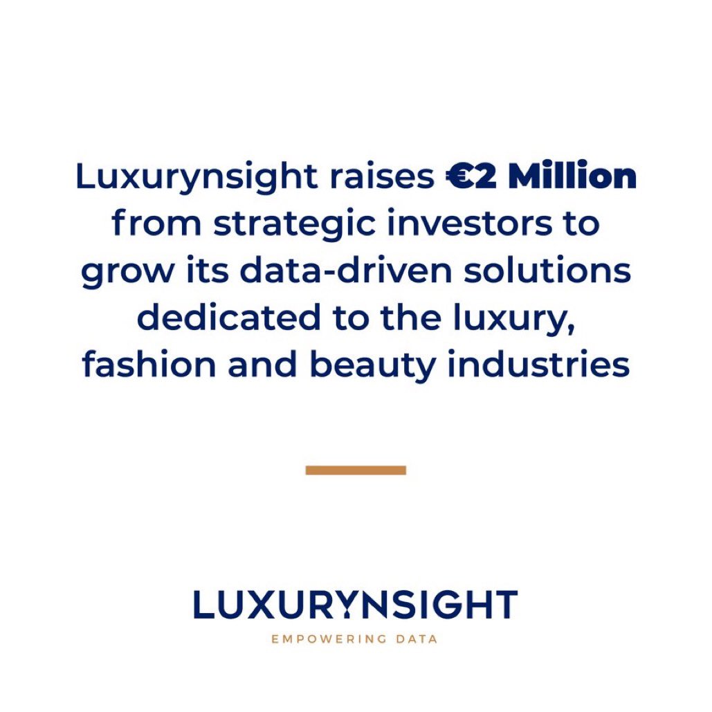 Ines__EC's tweet photo. We’re proud to announce that we’ve secured an investment of €2 million from strategic investors in Luxurynsight’s growth markets in Asia. They join our long-time supporters and visionary industry leaders in our journey to scale and transform @Luxurynsight ! https://t.co/0Fc5rrvFdT
