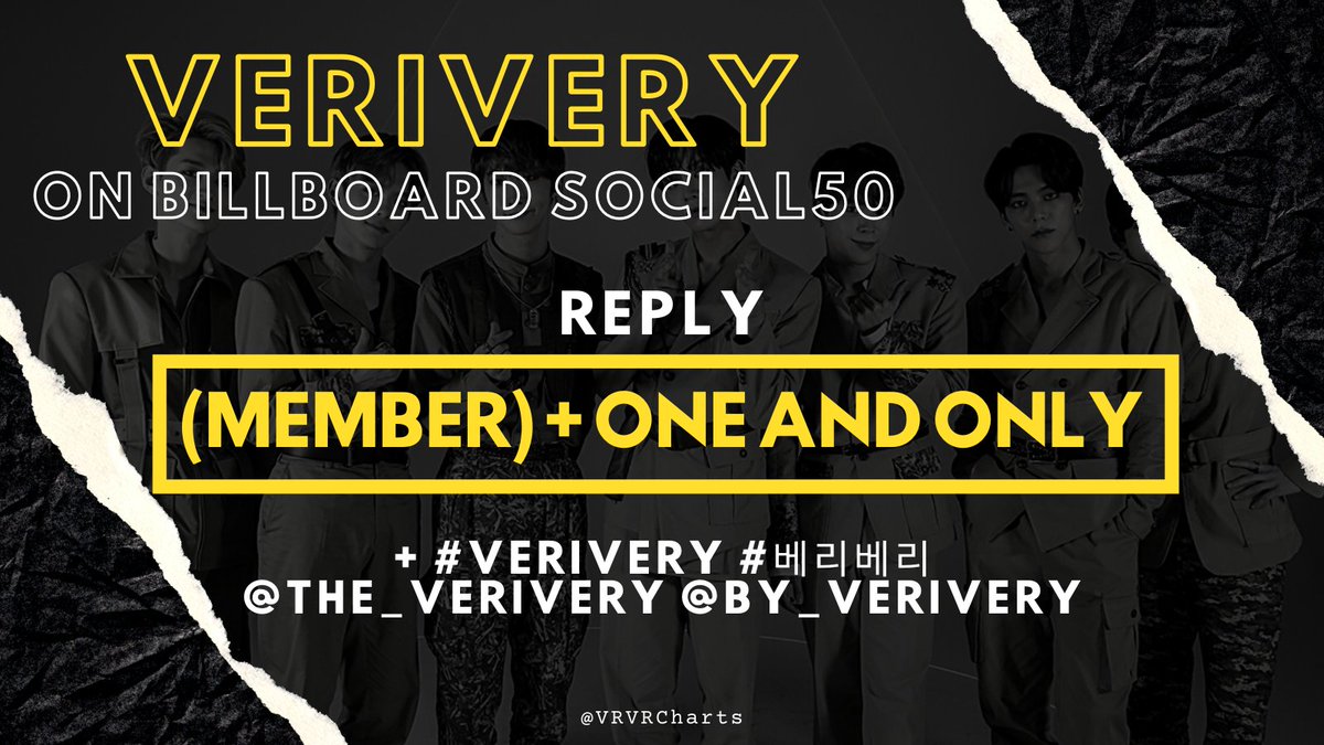 VRVRCharts's tweet photo. ⚡SOCIAL50 CHALLENGE

Reply "(MEMBER) ONE AND ONLY" separately (per member) to increase our Social Rate

Tag @the_verivery, @by_verivery, #VERIVERY and #베리베리

Goals:
🔒 200 Replies
🔒 50 Retweets

We can do this VERRERS! https://t.co/md9XPO8jxw