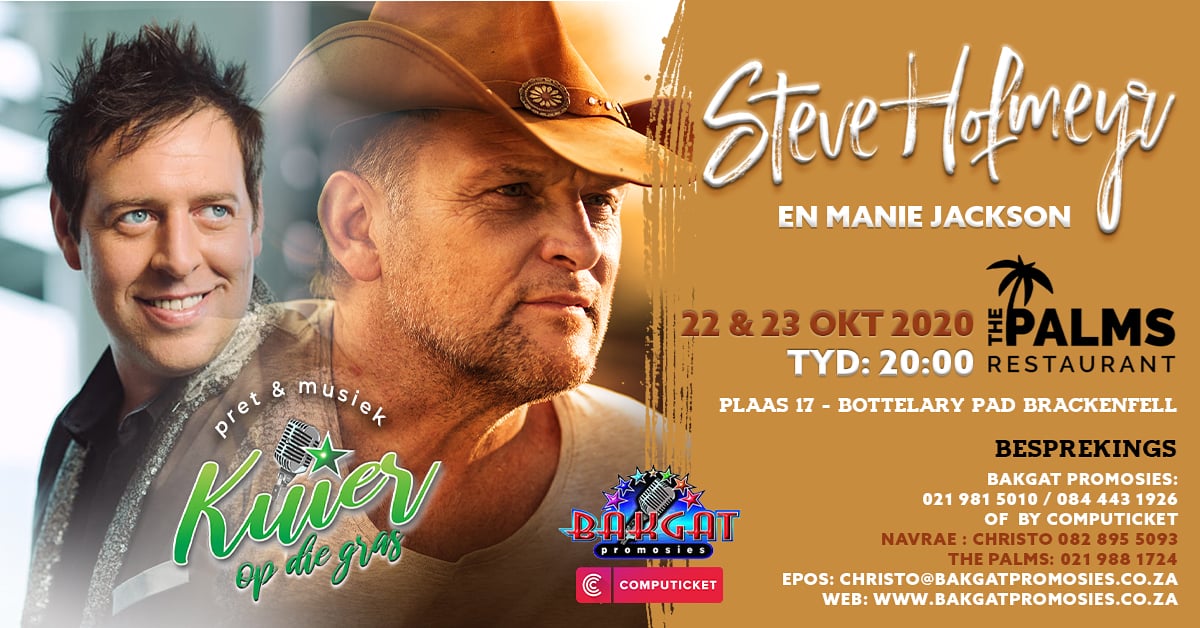 Het jy al jou kaartjies. Sien uit <a href="/steve_hofmeyr/">Steve Hofmeyr</a> <a href="/BokRadio/">Bok Radio 98.9fm</a> <a href="/diepalms/">The Palms</a> <a href="/zarsg/">RSG 100-104FM</a> <a href="/Smile904FM/">Smile90.4 FM</a> <a href="/KFMza/">kfmza</a> <a href="/TygerBurger/">TygerBurger</a> <a href="/Tygerberg104fm/">Radio Tygerberg 104FM</a> <a href="/Heart1049FM/">Heart FM</a> <a href="/WilnaIce/">Wilna Rossouw</a> <a href="/AfrIsGroot/">Afrikaans is Groot</a> @AfrIsLekker <a href="/MusiekNou/">Afrikaanse Musiek</a> 22 en 23 Oktober. Manie 18:30 en Steve 20:00