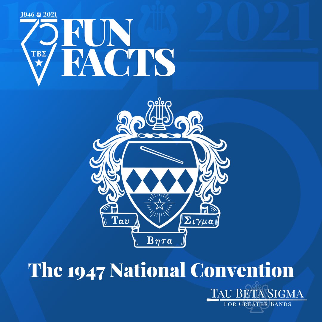 TauBetaSigma's tweet photo. Tau Beta Sigma’s second National Convention occurred alongside the Kappa Kappa Psi National Convention in March 1947 at Oklahoma A&amp;M, which was also the first Kappa Kappa Psi National Convention since 1941. 

#75FunFacts #TBSFunFactDay https://t.co/2im73TCa58