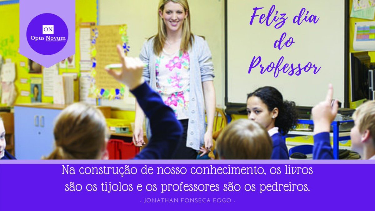 OpusNovumHR's tweet photo. FELIZ DIA DO PROFESSOR

Na construção de nosso conhecimento, os livros são os tijolos e os professores são os pedreiros.

Jonathan Fonseca Fogo https://t.co/PzYdedI9Bc