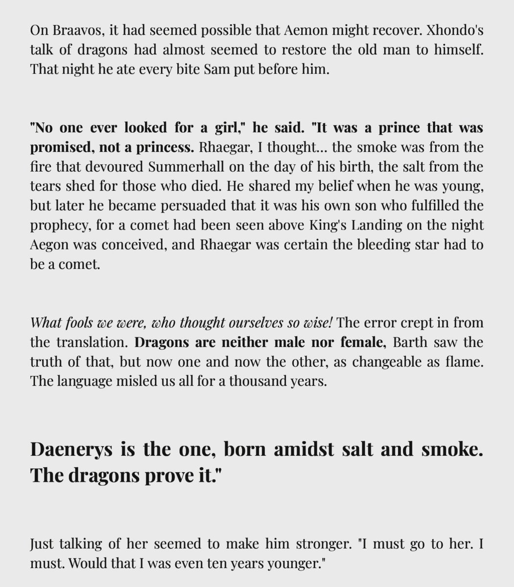 maester aemon's heart aches with the knowledge that he will never reach daenerys. he will never have the chance to meet her; to guide her; to show her that she is not alone. this leads to an epiphany. the prince who was promised... or princess?

— samwell iv, a feast for crows.